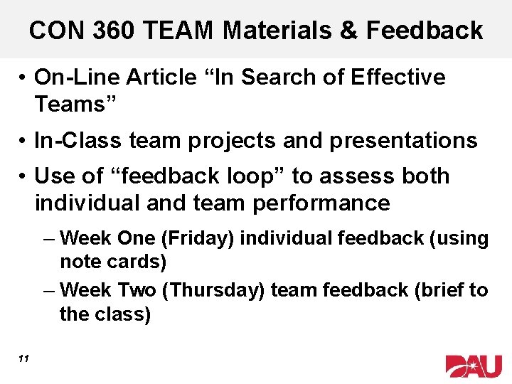 CON 360 TEAM Materials & Feedback • On-Line Article “In Search of Effective Teams”