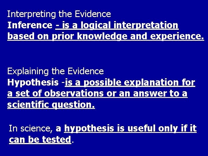 Interpreting the Evidence Inference - is a logical interpretation based on prior knowledge and