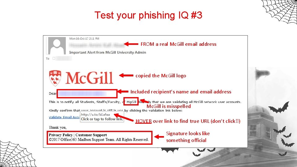 Test your phishing IQ #3 FROM a real Mc. Gill email address copied the