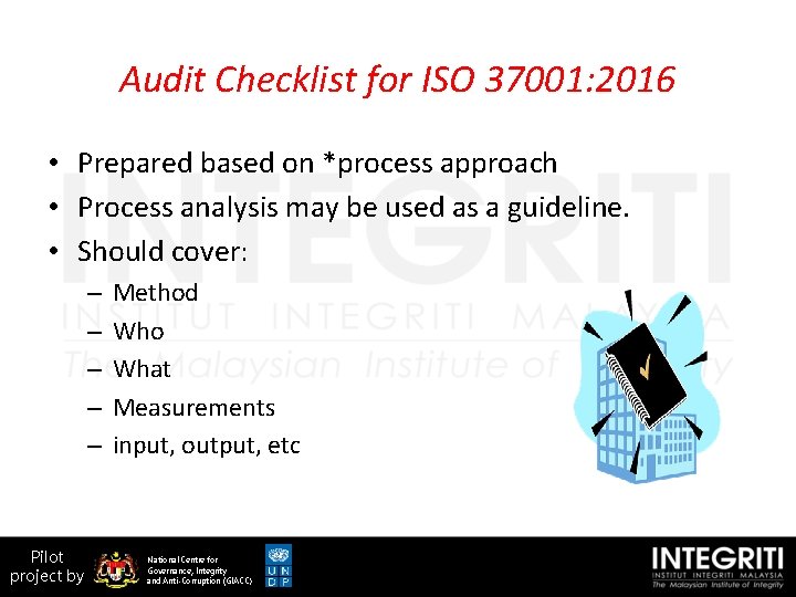 Audit Checklist for ISO 37001: 2016 • Prepared based on *process approach • Process