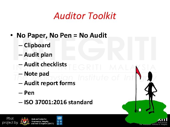 Auditor Toolkit • No Paper, No Pen = No Audit – Clipboard – Audit