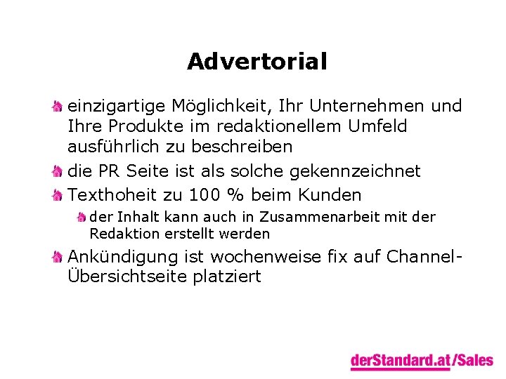 Advertorial einzigartige Möglichkeit, Ihr Unternehmen und Ihre Produkte im redaktionellem Umfeld ausführlich zu beschreiben