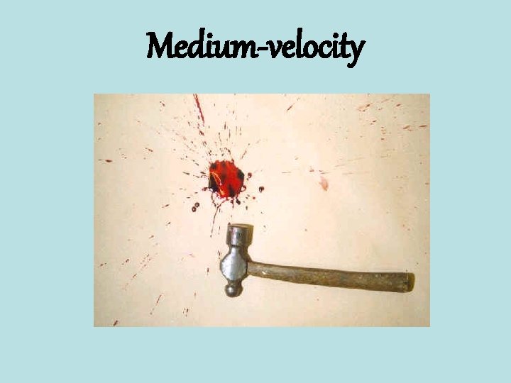 Medium-velocity 