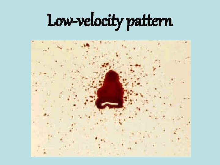 Low-velocity pattern 