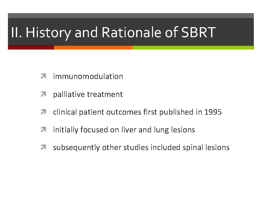 II. History and Rationale of SBRT immunomodulation palliative treatment clinical patient outcomes first published