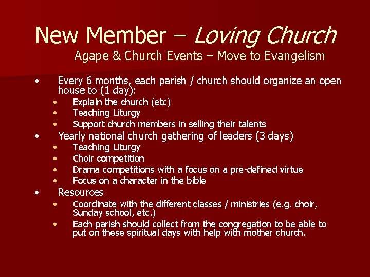 New Member – Loving Church Agape & Church Events – Move to Evangelism •