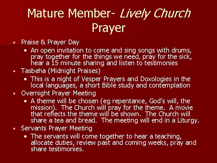 Mature Member- Lively Church Prayer Praise & Prayer Day • An open invitation to