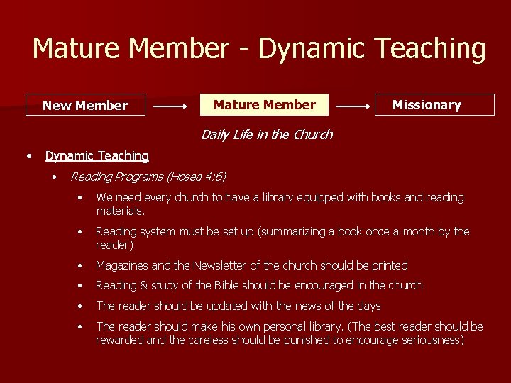 Mature Member - Dynamic Teaching New Member Mature Member Missionary Daily Life in the