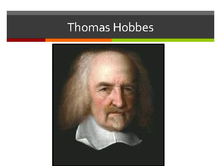 Thomas Hobbes 