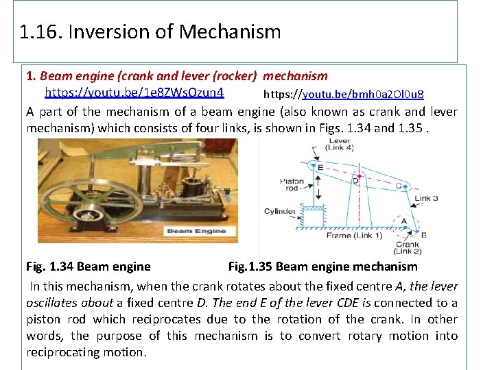 1. 16. Inversion of Mechanism 1. Beam engine (crank and lever (rocker) mechanism https: