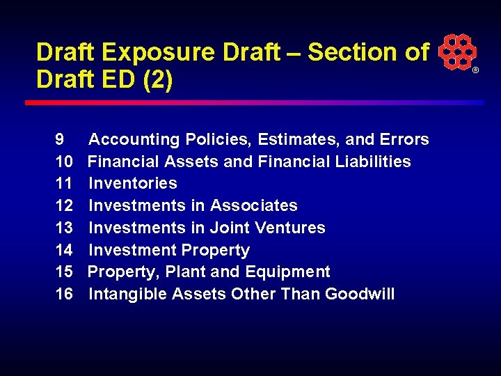 Draft Exposure Draft – Section of Draft ED (2) 9 Accounting Policies, Estimates, and