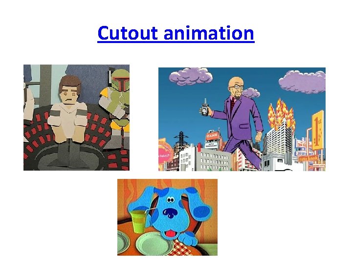 Cutout animation 