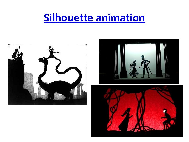 Silhouette animation 