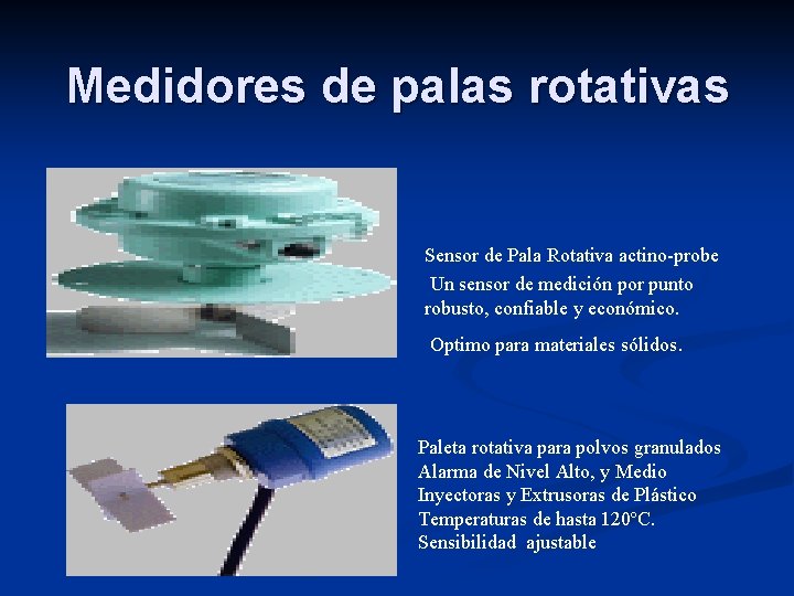 Medidores de palas rotativas Sensor de Pala Rotativa actino-probe Un sensor de medición por