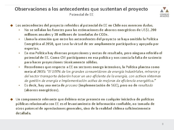 Observaciones a los antecedentes que sustentan el proyecto Potencial de EE u Los antecedentes