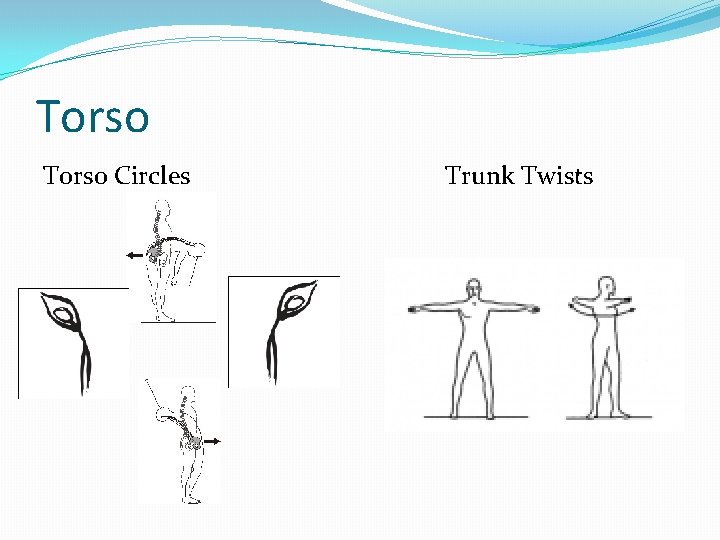 Torso Circles Trunk Twists 