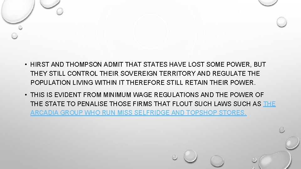  • HIRST AND THOMPSON ADMIT THAT STATES HAVE LOST SOME POWER, BUT THEY