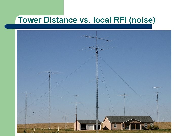 Tower Distance vs. local RFI (noise) 