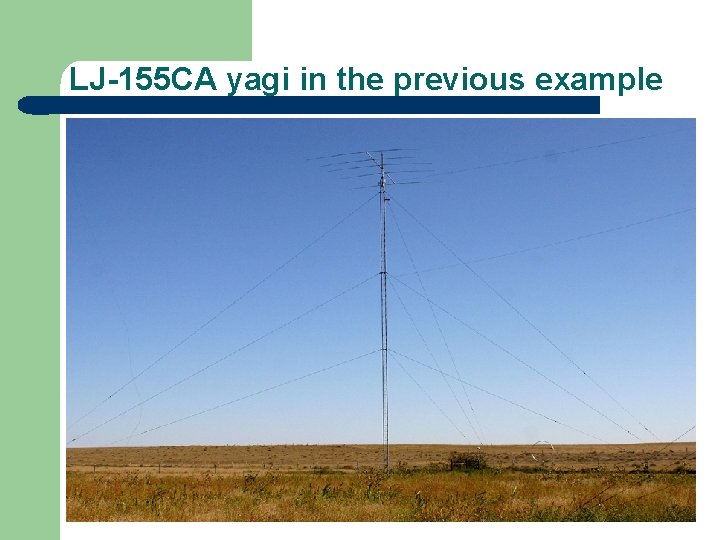 LJ-155 CA yagi in the previous example 