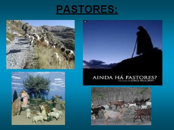 PASTORES: 