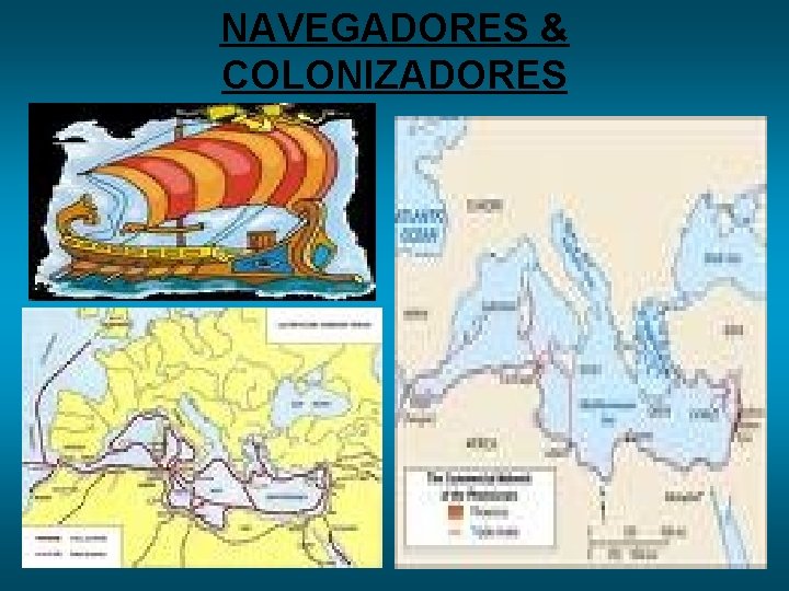 NAVEGADORES & COLONIZADORES 