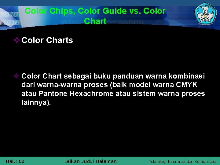 Color Chips, Color Guide vs. Color Chart v Color Charts v Color Chart sebagai
