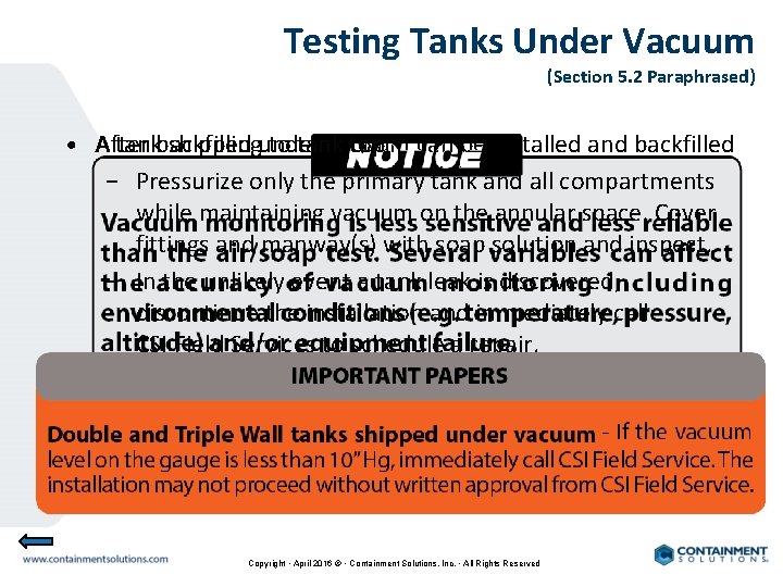 Testing Tanks Under Vacuum (Section 5. 2 Paraphrased) • A After to tank top