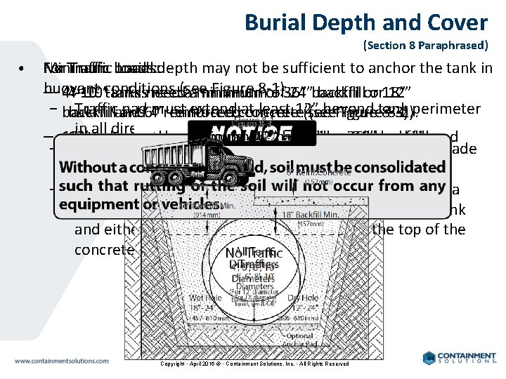 Burial Depth and Cover (Section 8 Paraphrased) • For Traffic Loads: depth may not