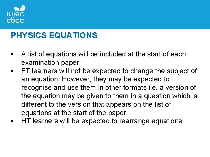 PHYSICS EQUATIONS • • • A list of equations will be included at the