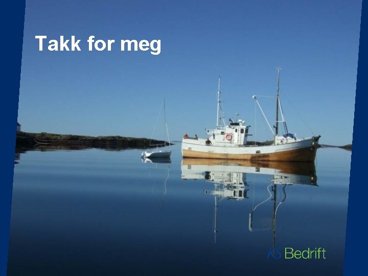 Takk for meg 