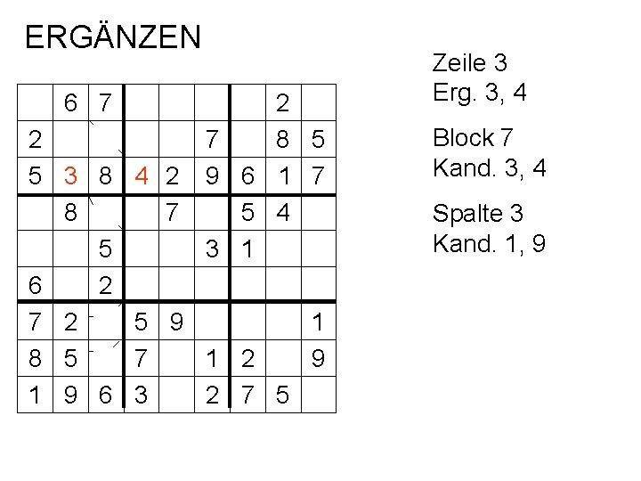 ERGÄNZEN 6 7 2 5 3 8 8 5 6 2 7 2 8