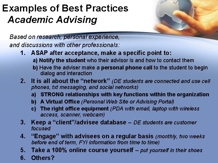 Examples of Best Practices Academic Advising Based on research, personal experience, and discussions with