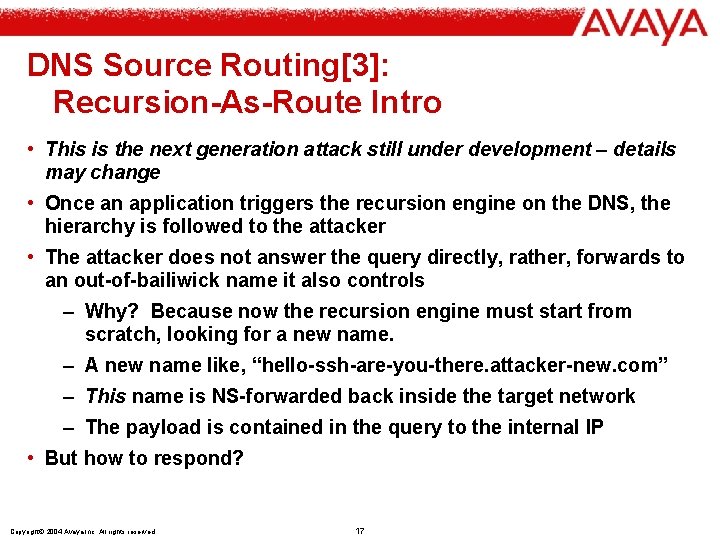 DNS Source Routing[3]: Recursion-As-Route Intro • This is the next generation attack still under