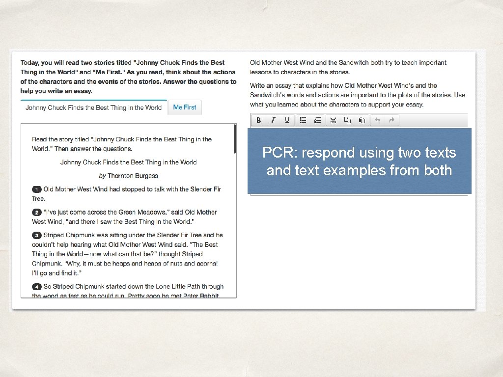 PCR: respond using two texts and text examples from both 