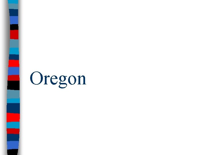 Oregon 
