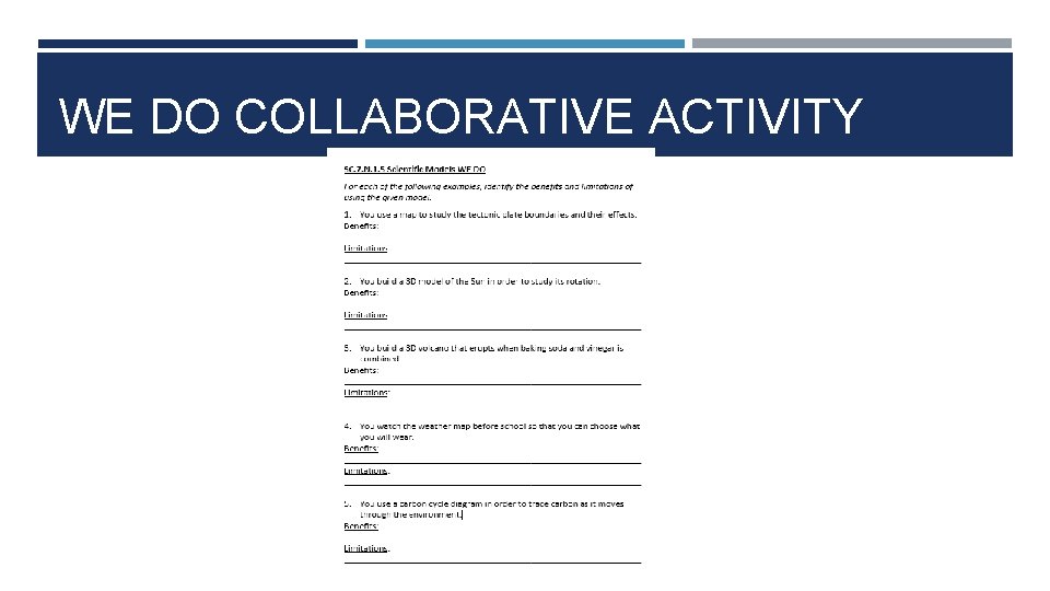 WE DO COLLABORATIVE ACTIVITY 