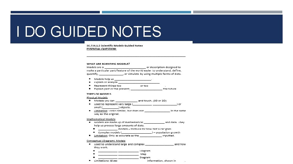 I DO GUIDED NOTES 