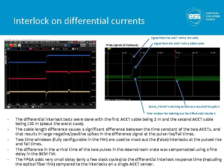 Interlock on differential currents Signal from the ACCT with a 2 m cable FPGA