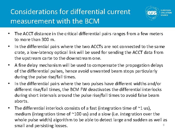 Considerations for differential current measurement with the BCM • The ACCT distance in the