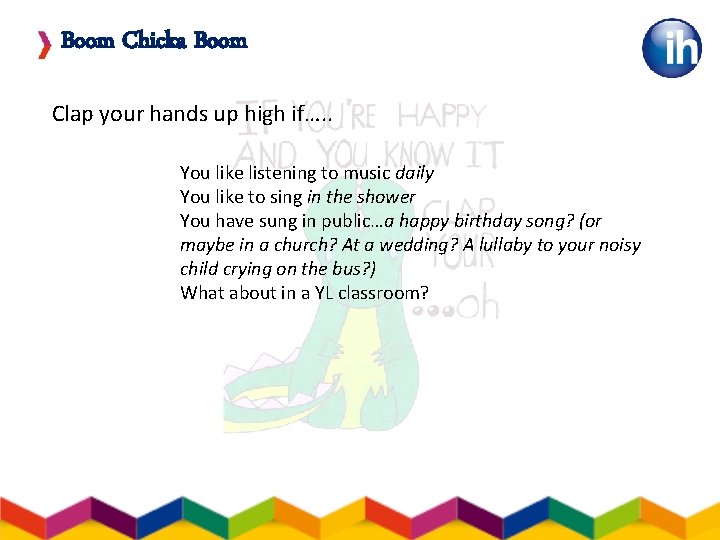 Boom Chicka Boom Clap your hands up high if…. . You like listening to