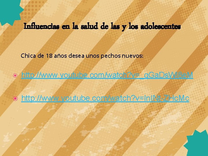 Influencias en la salud de las y los adolescentes Chica de 18 años desea