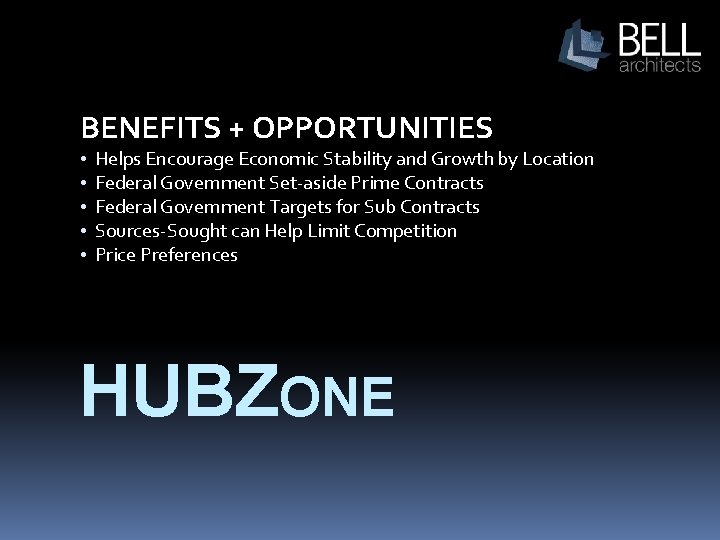 BENEFITS + OPPORTUNITIES • • • Helps Encourage Economic Stability and Growth by Location