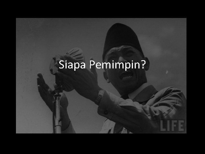 Siapa Pemimpin? 