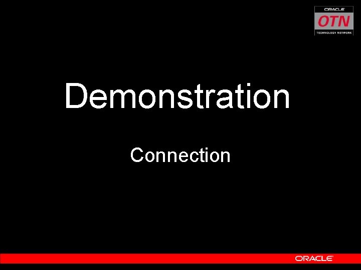 Demonstration Connection 