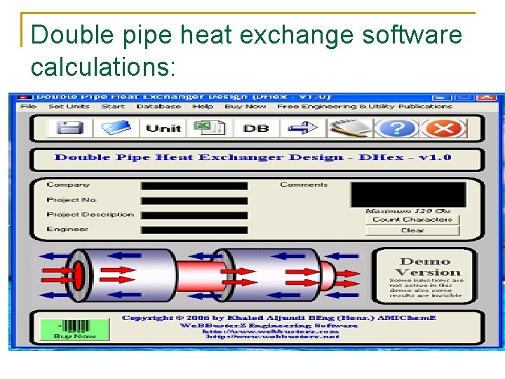 Double pipe heat exchange software calculations: 