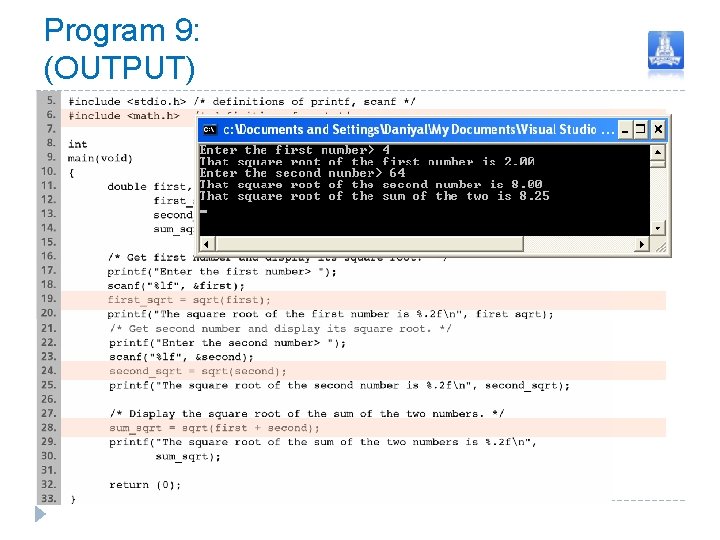 Program 9: (OUTPUT) 