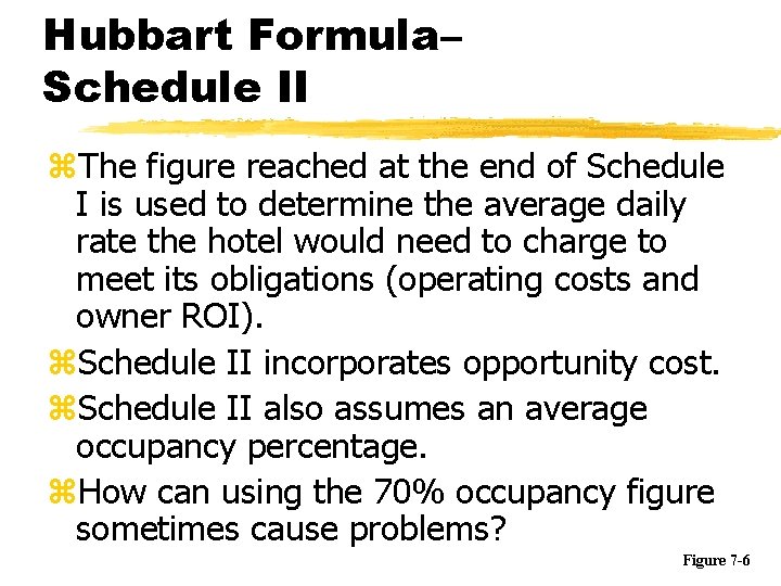 Hubbart Formula– Schedule II z. The figure reached at the end of Schedule I