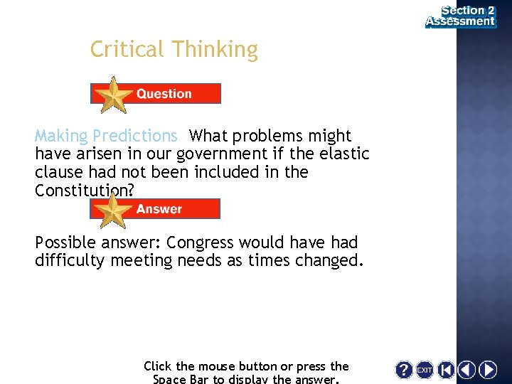 Critical Thinking Making Predictions What problems might have arisen in our government if the