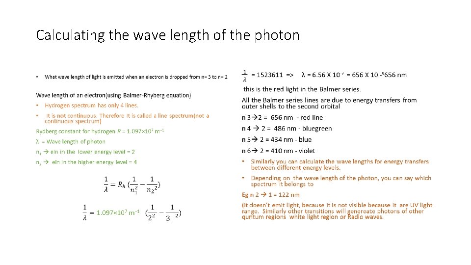 Calculating the wave length of the photon • • 