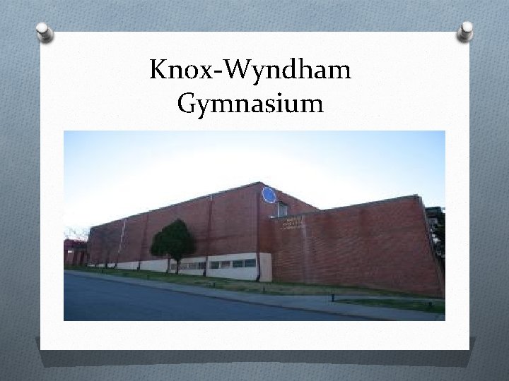 Knox-Wyndham Gymnasium 